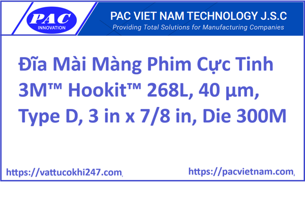Đĩa Mài Màng Phim Cực Tinh 3M™ Hookit™ 268L, 40 μm, Type D, 3 in x 7/8 in, Die 300M