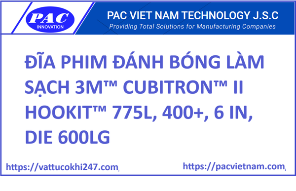 ĐĨA PHIM ĐÁNH BÓNG LÀM SẠCH 3M™ CUBITRON™ II HOOKIT™ 775L, 400+, 6 IN, DIE 600LG