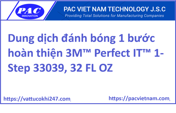 Dung dịch đánh bóng 1 bước hoàn thiện 3M™ Perfect IT™ 1-Step 33039, 32 FL OZ