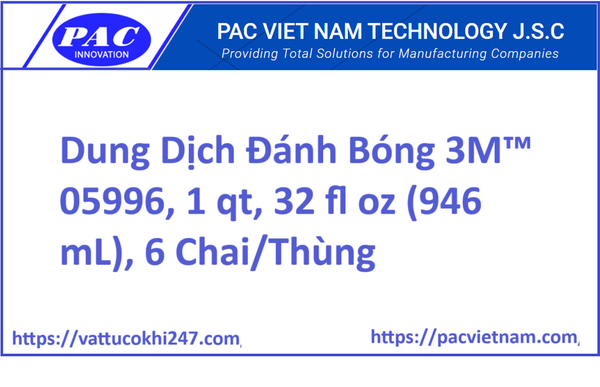 Dung Dịch Đánh Bóng 3M™ 05996, 1 qt, 32 fl oz (946 mL), 6 Chai/Thùng
