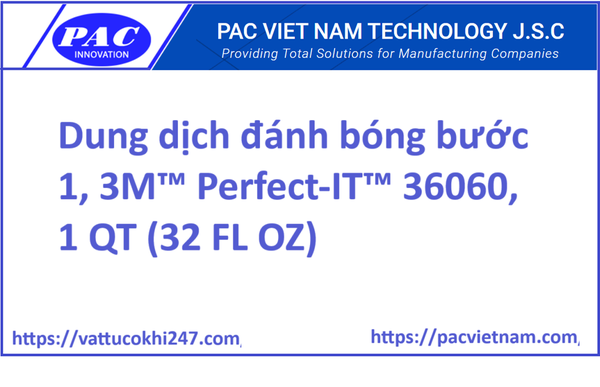 Dung dịch đánh bóng bước 1, 3M™ Perfect-IT™ 36060, 1 QT (32 FL OZ)
