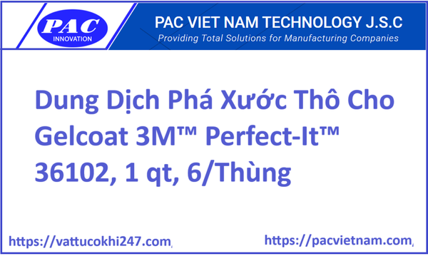 Dung Dịch Phá Xước Thô Cho Gelcoat 3M™ Perfect-It™ 36102, 1 qt, 6/Thùng