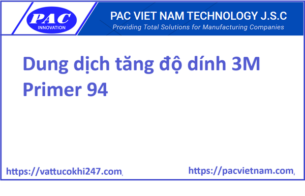 Dung dịch tăng độ dính 3M Primer 94