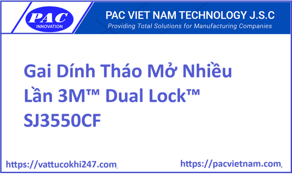 Gai Dính Tháo Mở Nhiều Lần 3M™ Dual Lock™ SJ3550CF