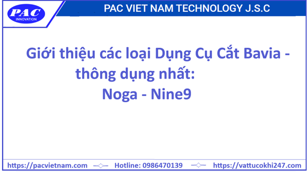 Giới thiệu các loại Dụng Cụ Cắt Bavia - thông dụng nhất