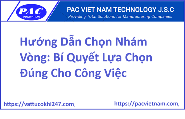 Hướng Dẫn Chọn Nhám Vòng: Bí Quyết Lựa Chọn Đúng Cho Công Việc