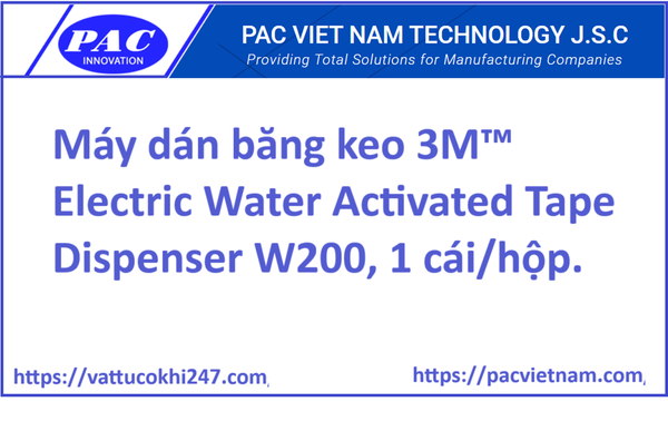 Máy dán băng keo 3M™ Electric Water Activated Tape Dispenser W200, 1 cái/hộp.
