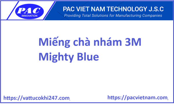 Miếng chà nhám 3M Mighty Blue