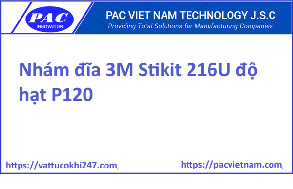 Nhám đĩa 3M Stikit 216U độ hạt P120