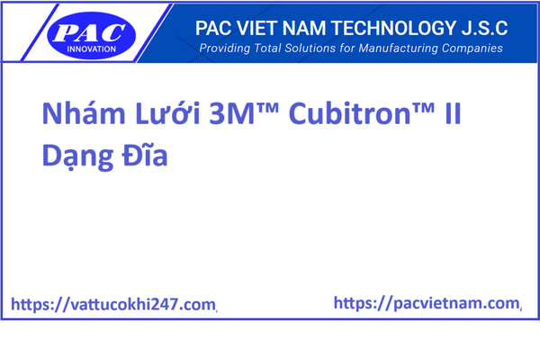 Nhám Lưới 3M™ Cubitron™ II Dạng Đĩa