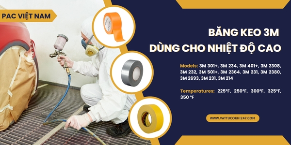 Băng keo 3M nào dùng được cho quá trình sấy ở nhiệt độ cao?
