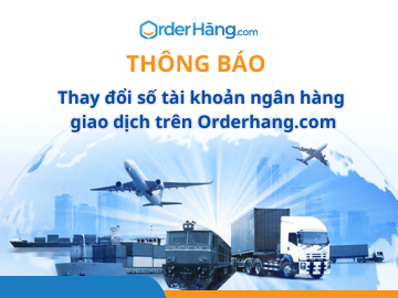 Thông báo thay đổi số tài khoản ngân hàng giao dịch trên Orderhang.com