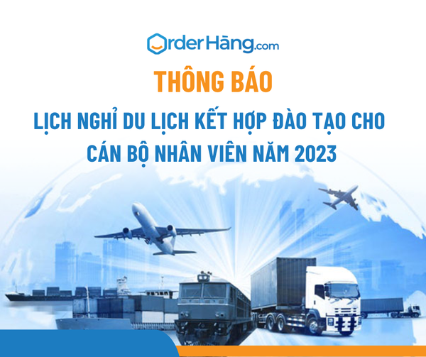 Thông báo lịch nghỉ du lịch kết hợp đào tạo cho cán bộ nhân viên năm 2023