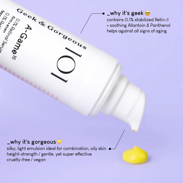 Geek & Gorgeous 101 A-Game 10 (30ml) – Tinh Chất Trẻ Hóa, Giảm Nếp Nhăn Và Tái Tạo Da Chuyên Sâu Retinal 0.1%