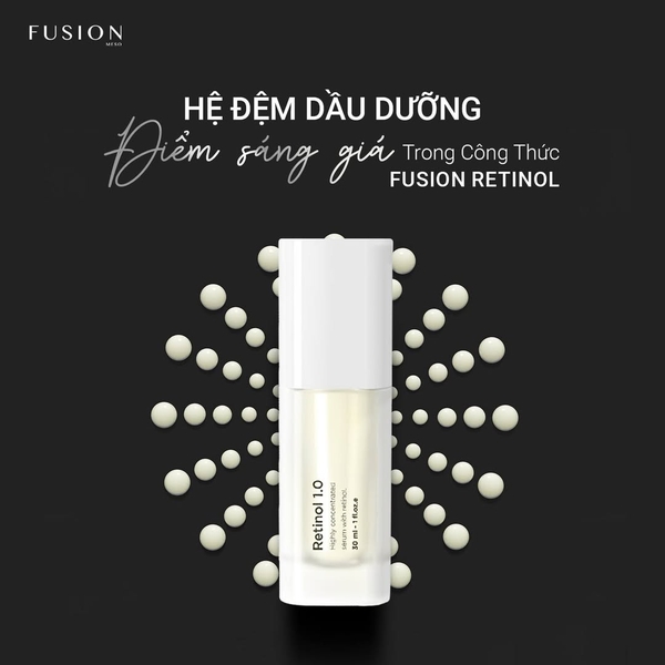 FUSION RETINOL 1.0: "Giải Pháp Toàn Diện" Cho Làn Da Dầu Mụn & Nhạy Cảm
