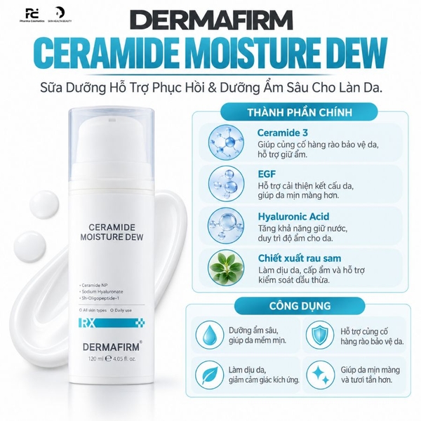 DERMAFIRM CERAMIDE MOISTURE DEW / SỮA DƯỠNG NGĂN NGỪA MẤT NƯỚC QUA DA