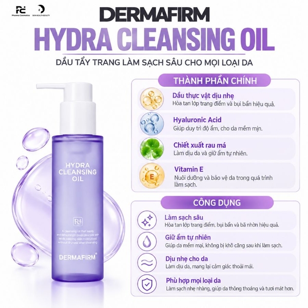 DERMAFIRM HYDRA CLEANSING OIL / DẦU TẨY TRANG LÀM SẠCH SÂU CHO MỌI LOẠI DA