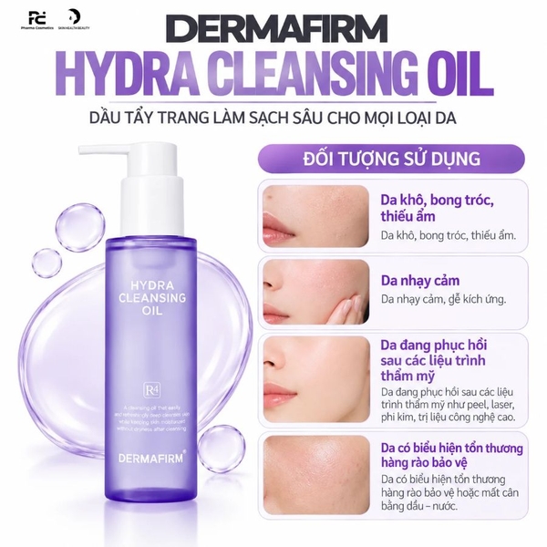 DERMAFIRM HYDRA CLEANSING OIL / DẦU TẨY TRANG LÀM SẠCH SÂU CHO MỌI LOẠI DA