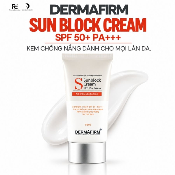 DERMAFIRM SUN BLOCK CREAM SPF 50+ PA+++ / KEM CHỐNG NẮNG CHO MỌI LÀN DA
