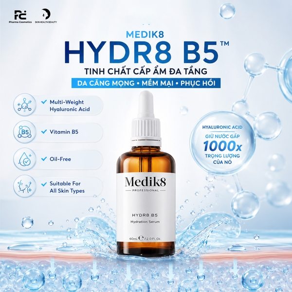 MEDIK8 HYDR8 B5™: Tinh Chất Cấp Ẩm Chuyên Sâu, Phục Hồi & Tái Tạo Làn Da 60ML