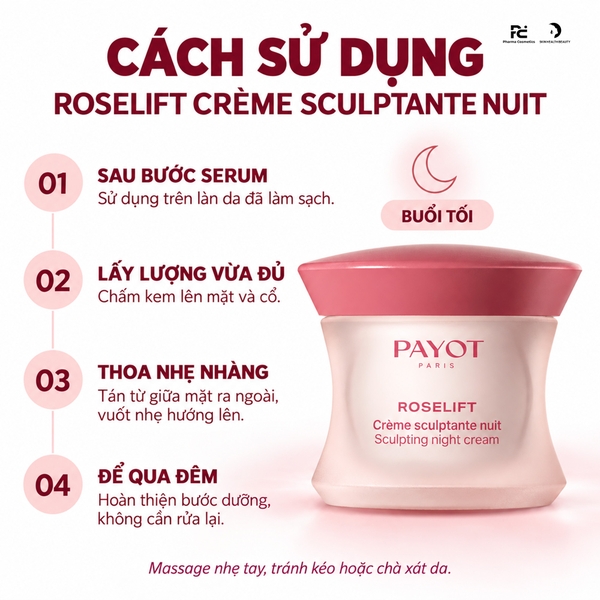 PAYOT Roselift Crème Sculptante Nuit – Kem dưỡng đêm hỗ trợ làm đầy và định hình đường nét