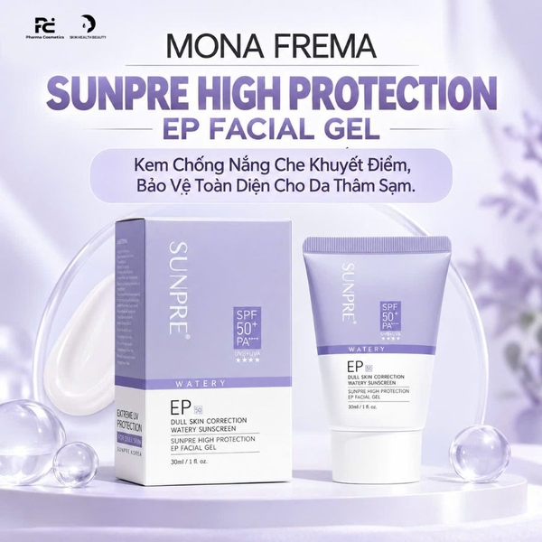 MONA FREMA SUNPRE HIGH PROTECTION EP FACIAL GEL: Kem Chống Nắng Che Khuyết Điểm, Bảo Vệ Toàn Diện Cho Da Thâm Sạm