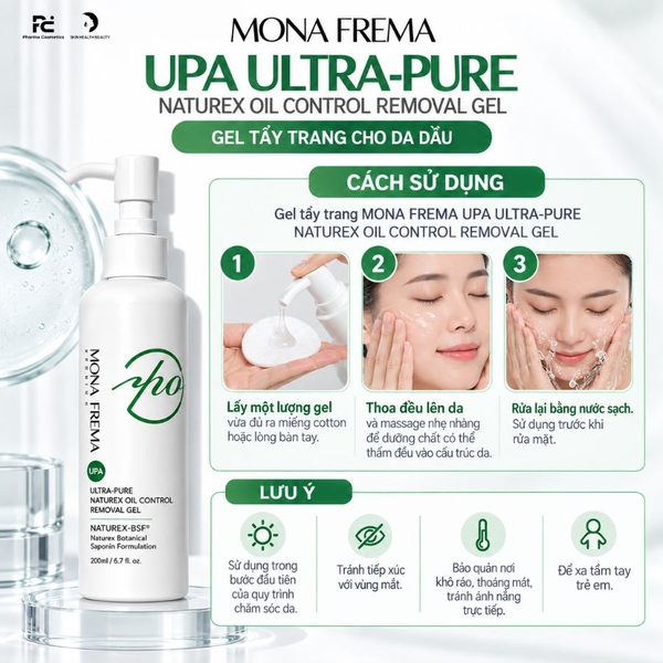 MONA FREMA UPA Ultra-Pure Naturex Oil Control Removal Gel 200ml – Gel tẩy trang không dầu dành cho da dầu và nhạy cảm