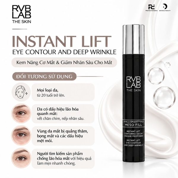RVB LAB INSTANT LIFT EYE CONTOUR AND DEEP WRINKLE: Kem Nâng Cơ Mắt & Giảm Nhăn Sâu - Hiệu Ứng Làm Mịn Tức Thì Lấy Cảm Hứng Từ Filler