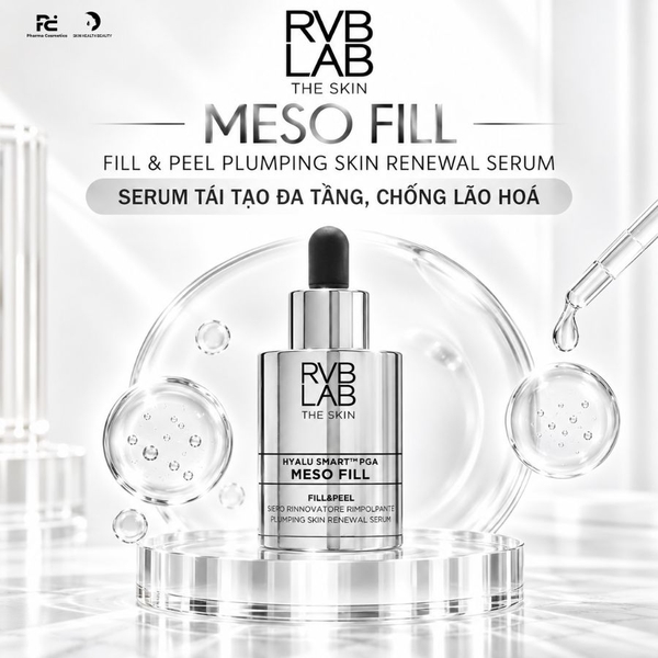 RVB LAB MESO FILL FILL & PEEL PLUMPING SKIN RENEWAL SERUM / SERUM TÁI TẠO DA TẦNG, CHỐNG LÃO HOÁ CHUYÊN SÂU 