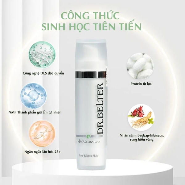 DR.BELTER BIO - CLASSICA PURE BALANCE FLUID/ SỮA DƯỠNG CẤP ẨM , GIẢM VIÊM, ĐIỀU TIẾT DẦU CHỐNG LÃO HÓA 25+