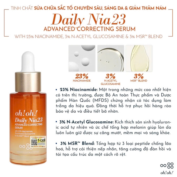 OH!OH! DAILY NIA23 ADVANCED CORRECTING SERUM TINH CHẤT SỬA CHỮA SẮC TỐ CHUYÊN SÂU, SÁNG DA & GIẢM THÂM NÁM 
