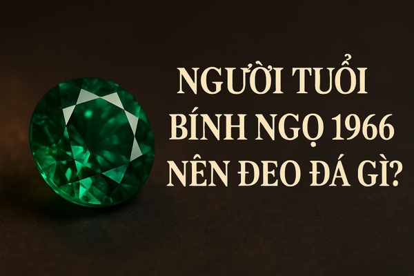 Người Tuổi Bính Ngọ 1966 Nên Đeo Đá Gì? Gợi Ý Đá Quý Hợp Mệnh & Đẹp Sang