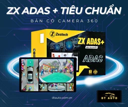 zx-adas-tc-phien-ban-tieu-chuan-co-camera-360-do-zestech-lap-tai-thu-duc