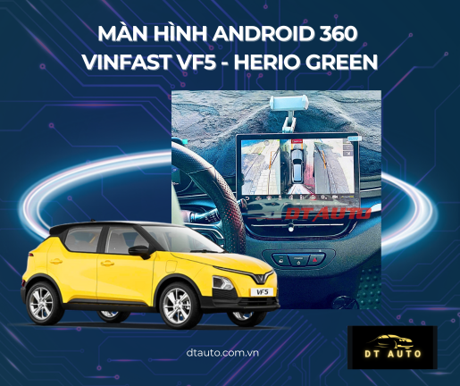 man-hinh-android-360-cho-vinfast-vf5-herio-green