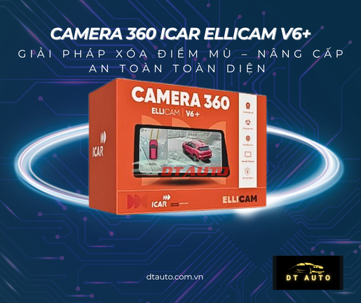 camera-360-icar-ellicam-v6-cho-hyundai-stargazer-2025-xoa-diem-mu-lai-xe-an-toan