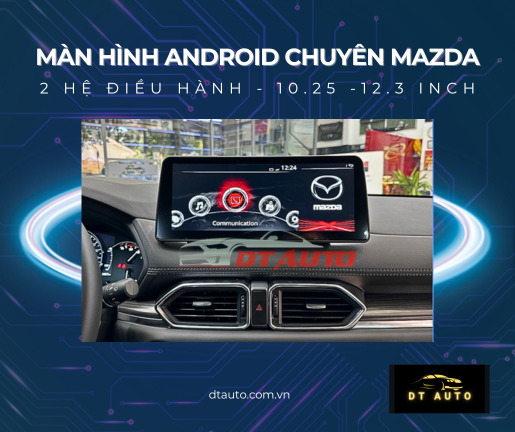 man-hinh-android-winca-cho-xe-mazda-lua-chon-chuyen-biet-2-he-dieu-hanh-song-son