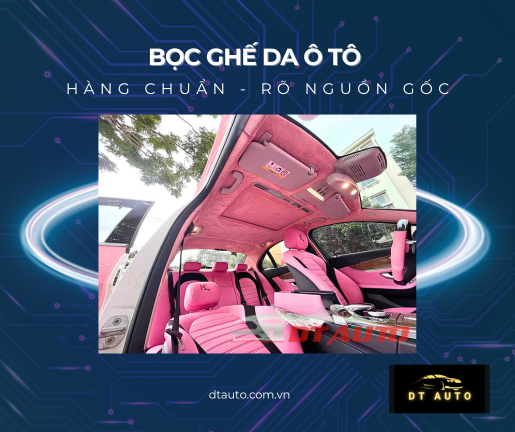boc-ghe-da-o-to-giai-phap-nang-tam-noi-that-xe-tai-dtauto