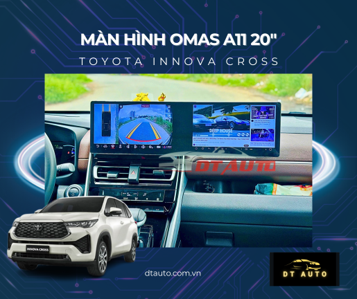 man-hinh-android-omas-a11-cho-toyota-innova-cross-nang-tam-trai-nghiem-lai-xe