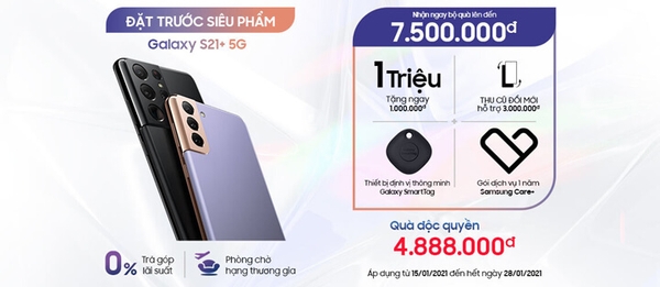 Galaxy S21 Series Quà Cực Hot