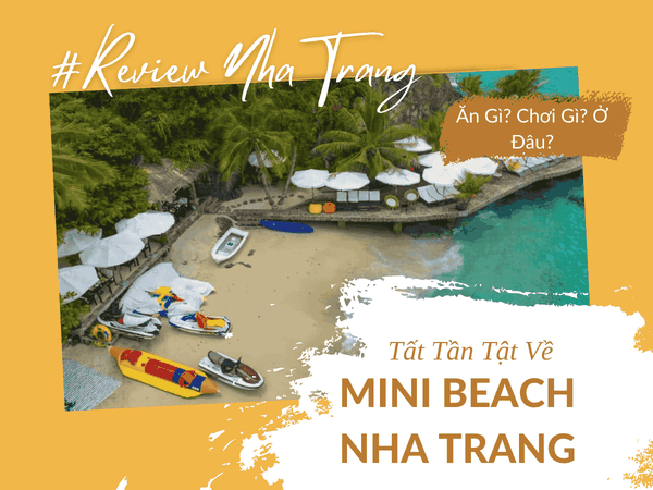 Mini Beach Nha Trang – Your Perfect Escape to Paradise