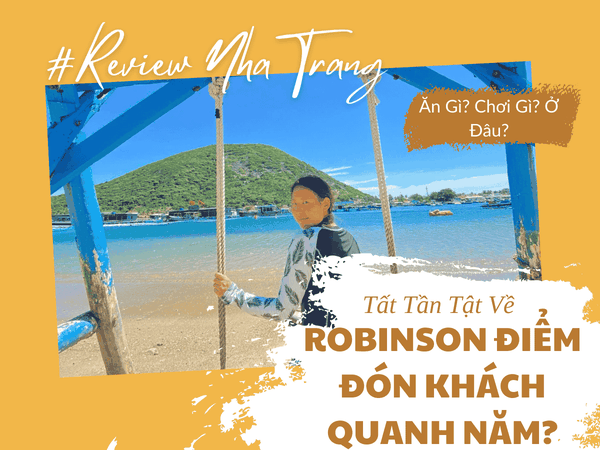 Robinson Beach Nha Trang – Điểm Đến Hoàn Hảo Cho Mọi Mùa