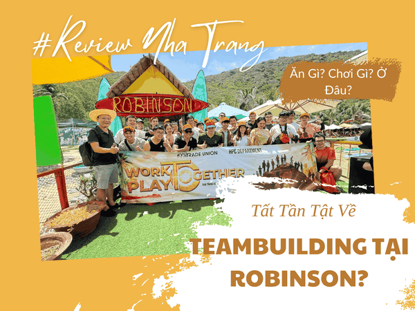 Robinson Beach Nha Trang – Điểm Đến Hoàn Hảo Cho Những Khoảnh Khắc Gắn Kết