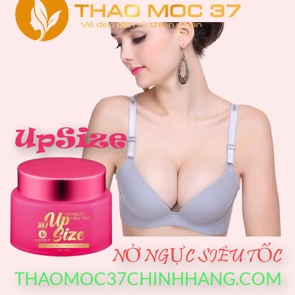 KEM MASSAGE NỞ NGỰC SIÊU TỐC UPSIZE THẢO MỘC 37