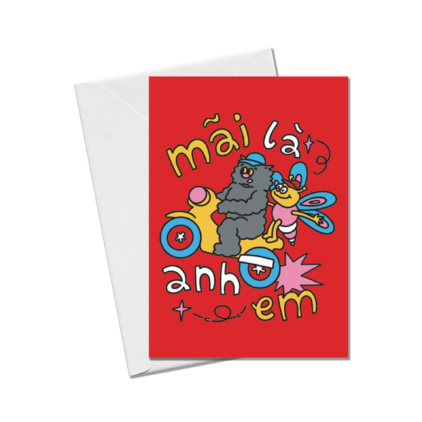 Mãi Là Anh Em Card