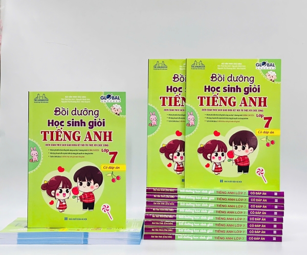 GLOBAL SUCCESS - Bồi dưỡng học sinh giỏi tiếng anh lớp 7 (có đáp án)