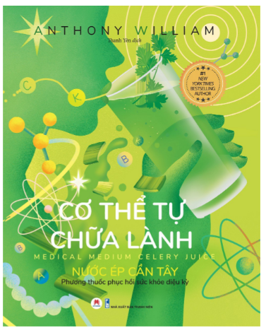 Cơ Thể Tự Chữa Lành: Nước Ép Cần Tây