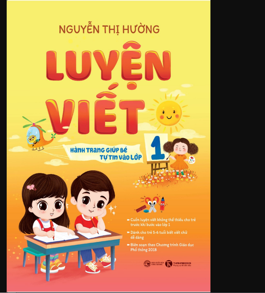 Luyện viết - Hành trang giúp bé tự tin vào lớp 1