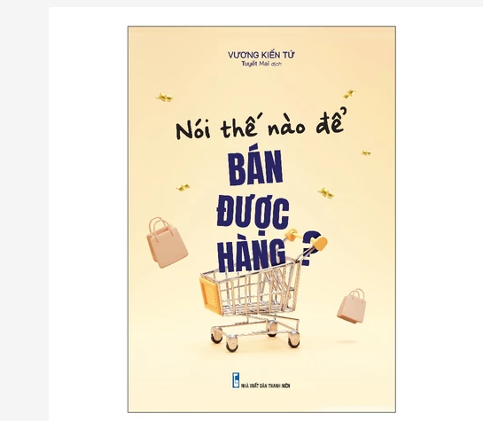 Sách Nói thế nào để bán được hàng