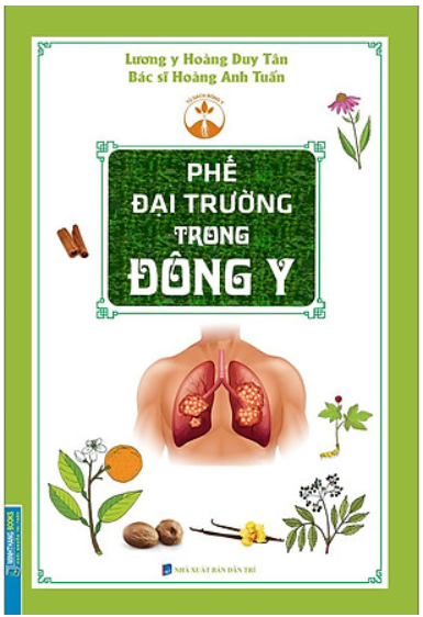 Phế đại trường trong Đông y (bìa mềm)