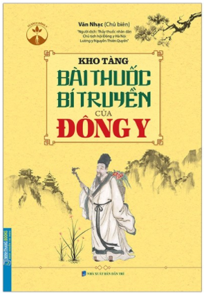 Kho tàng bài thuốc bí truyền của Đông y (bìa mềm)